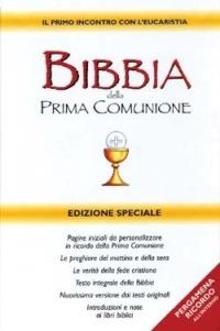 Bibbia della Prima Comunione  - Libro San Paolo Edizioni 2010, Bibbia. Antico Testamento. Testi | Libraccio.it