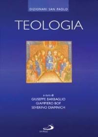 Teologia  - Libro San Paolo Edizioni 2003, I dizionari | Libraccio.it