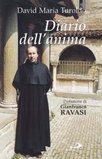 Diario dell'anima - David Maria Turoldo - Libro San Paolo Edizioni 2006, Il pozzo - 1ª serie | Libraccio.it