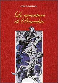 Le avventure di Pinocchio - Carlo Collodi - Libro San Paolo Edizioni 2012, Nuova classica ragazzi | Libraccio.it