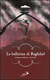 La ballerina di Baghdad