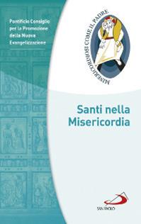 Santi nella misericordia  - Libro San Paolo Edizioni 2015, Guide San Paolo | Libraccio.it
