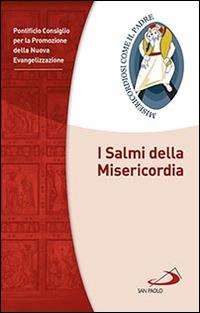 I Salmi della Misericordia  - Libro San Paolo Edizioni 2015, Guide San Paolo | Libraccio.it