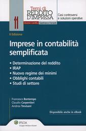 Imprese in contabilità semplificata. Determinazione del reddito, IRAP, nuovo regime dei minimi, obblighi contabili, studi di settore