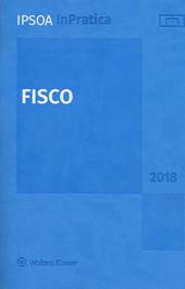 Fisco 2018. Con aggiornamento online