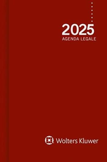 Agenda legale 2025  - Libro Ipsoa 2024, Agenda avvocati | Libraccio.it
