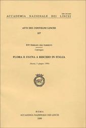 Flora e fauna a rischio in Italia. Atti della 16ª Giornata dell'ambiente (Roma, 5 giugno 1998)