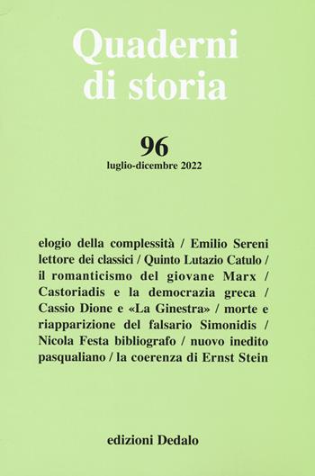 Quaderni di storia (2022). Vol. 96  - Libro edizioni Dedalo 2022 | Libraccio.it