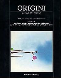 Origini  - Libro edizioni Dedalo 1993, Prisma/Cambridge University | Libraccio.it