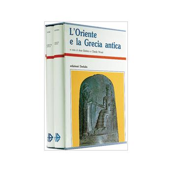 L' Oriente e la Grecia antica - Claude Mossé, Jean Bottero - Libro edizioni Dedalo 1999 | Libraccio.it