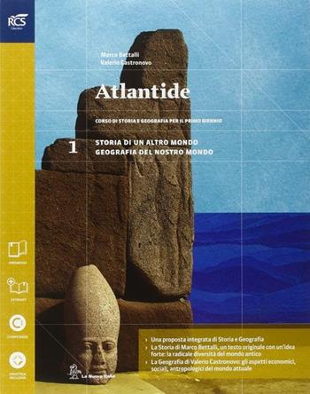 Atlantide. Con Extrakit-Openbook. Con e-book. Con espansione online. Vol. 1 - Marco Bettalli, Valerio Catronovo - Libro La Nuova Italia 2015 | Libraccio.it