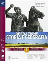 Operazione storia e geografia. Con extrakit-Openbook. Con e-book. Con espansione online. Vol. 1