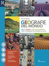 Geografie del mondo. Con e-book. Con 2 espansioni online. Con libro: Atlante del mondo attuale