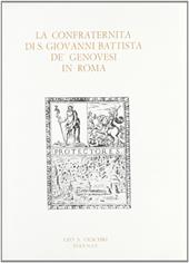 La confraternita di S. Giovanni Battista de' Genovesi in Roma. Inventario dell'archivio