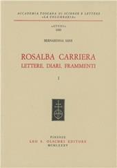 Rosalba Carriera. Lettere, diari, frammenti