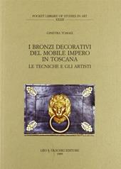 I bronzi decorativi del mobile impero in Toscana. Gli artisti e le opere