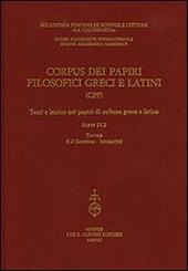 Corpus dei papiri filosofici greci e latini. Testi e lessico nei papiri di cultura greca e latina. Vol. 4/2: Galenus-Isocrates