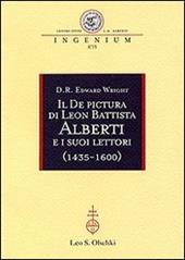 Il «De pictura» di Leon Battista Alberti e i suoi lettori (1435-1600)