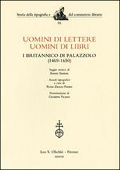 Uomini di lettere, uomini di libri. I Britannico di Palazzolo (1469-1650)