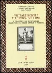 Visitare Boboli all'epoca dei Lumi. Il giardino e le sue sculture nelle incisioni delle «Statue di Firenze»
