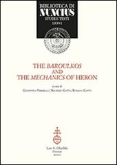 The baroulkos and the mechanics of Heron. Ediz. italiana e inglese
