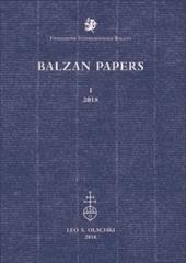 Balzan papers (2018). Vol. 1