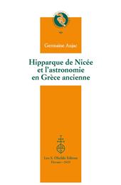 Hipparque de Nicée et l'astronomie en Grèce ancienne