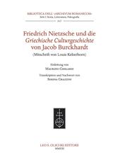 Friedrich Nietzsche und die Griechische Culturgeschichte von Jacob Burckhardt (Mitschrift von Louis Kelterborn).
