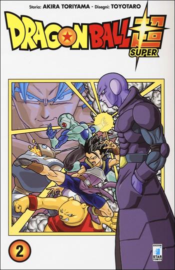 Dragon Ball Super. Vol. 2 - Akira Toriyama, Toyotaro - Libro Star Comics 2017 | Libraccio.it