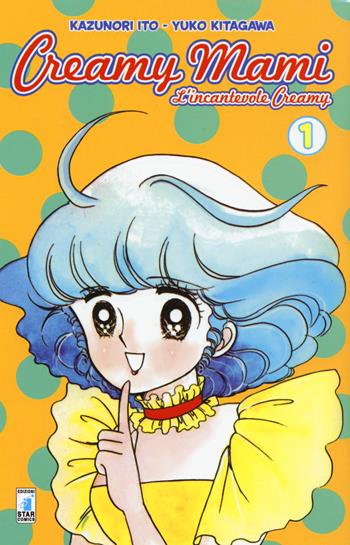 Creamy Mami. Vol. 1 - Kazunori Ito, Yuko Kitagawa - Libro Star Comics 2017 | Libraccio.it