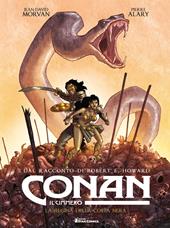 Conan il cimmero. Vol. 1: La regina della costa nera