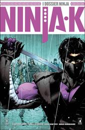 Ninja-K. Vol. 1: I dossier ninja