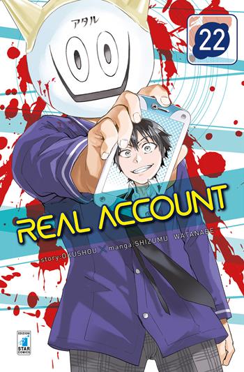 Real account. Vol. 22 - Okushou - Libro Star Comics 2020, Kappa extra | Libraccio.it