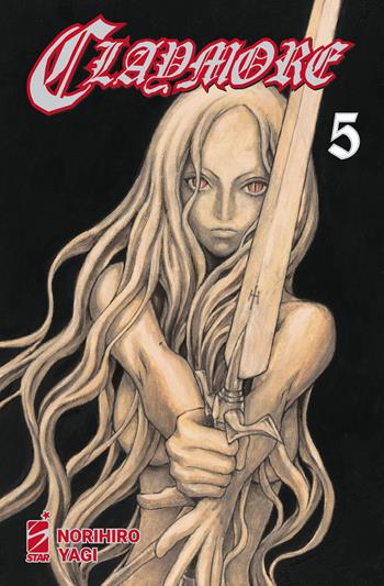 Claymore. New edition. Vol. 5 - Norihiro Yagi - Libro Star Comics 2023 | Libraccio.it