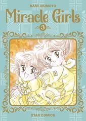 Miracle girls. Vol. 3