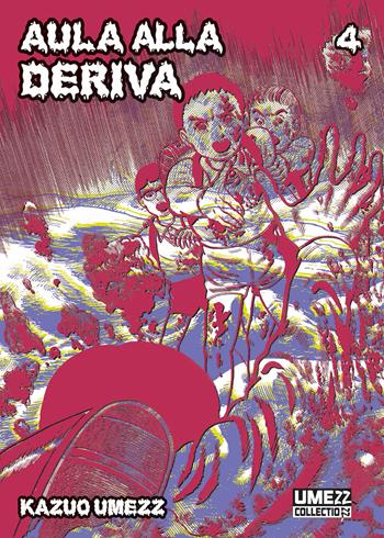 Aula alla deriva. Vol. 4 - Kazuo Umezu - Libro Star Comics 2024 | Libraccio.it
