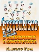 Prevenire e contrastare il cyberbullismo