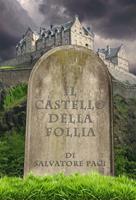   Il castello della follia