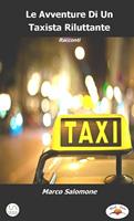   Le Avventure di un Taxista Riluttante
