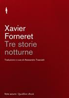   Tre storie notturne