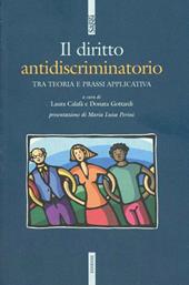 Il diritto antidiscriminatorio tra teoria e prassi applicativa