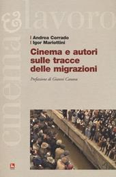 Cinema e autori sulle tracce delle migrazioni