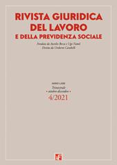 Rivista giuridica del lavoro e della previdenza sociale (2021). Vol. 4: Ottobre-dicembre.