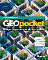 GeoPocket. Geografia per un mondo sostenibile. Con e-book. Con espansione online