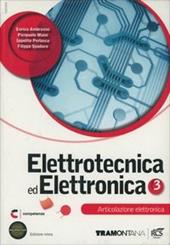 Elettrotecnica ed elettronica. Elettronica. Con e-book. Con espansione online. Vol. 3
