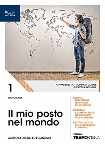Il mio posto nel mondo. (Adozione tipo B). Con ebook. Con espansione online. Vol. 1 - Lucia Rossi - Libro Tramontana 2018 | Libraccio.it