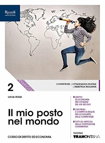 Il mio posto nel mondo. (Adozione tipo B). Con ebook. Con espansione online. Vol. 2 - Lucia Rossi - Libro Tramontana 2018 | Libraccio.it