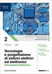 Tecnologie e progettazione di sistemi elettrici ed elettronici. Elettronica. Con e-book. Con espansione online. Vol. 2