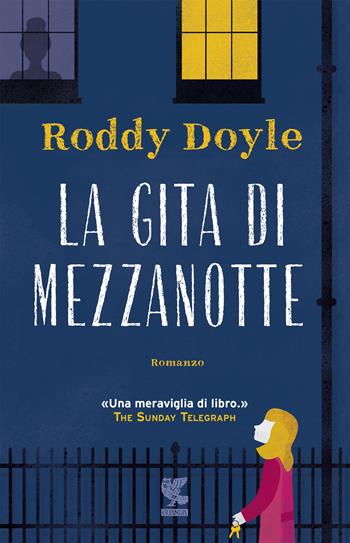 La gita di mezzanotte - Roddy Doyle - Libro Guanda 2017, Prosa contemporanea | Libraccio.it