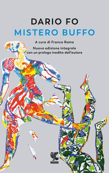 Mistero buffo. Nuova ediz. - Dario Fo - Libro Guanda 2018, Biblioteca della Fenice | Libraccio.it